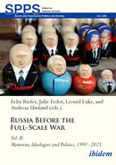 Russia Before the Full-Scale War : Vol. II: Memories, Ideologies and Politics, 1991-2021-9783838220451