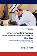 Service Providers Working with Persons with Intellectual Disability-9783838355184