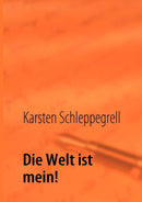 Die Welt ist mein!-9783839122099