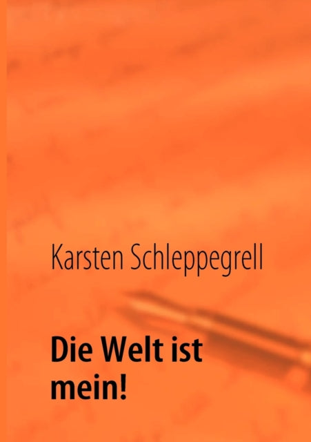Die Welt ist mein!-9783839122099