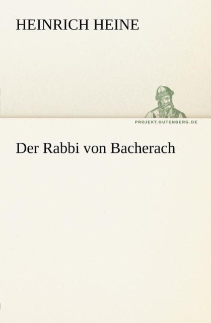 Der Rabbi Von Bacherach-9783842405776