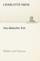 Aus danischer Zeit