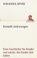 Kornelli Wird Erzogen-9783842415751