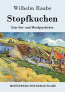 Stopfkuchen : Eine See- und Mordgeschichte-9783843017022