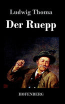 Der Ruepp : Roman-9783843034470