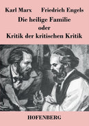 Die heilige Familie oder Kritik der kritischen Kritik-9783843042499