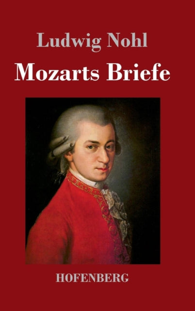 Mozarts Briefe-9783843045490