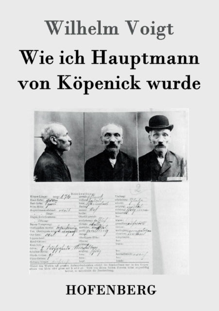 Wie ich Hauptmann von Kopenick wurde-9783843049887
