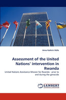 Assessment of the United Nations'' Intervention in Rwanda