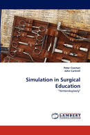 Simulation in Surgical Education-9783843383226