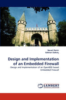 Design and Implementation of an Embedded Firewall-9783844325171
