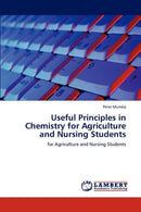 Useful Principles in Chemistry for Agriculture and Nursing Students-9783845438214