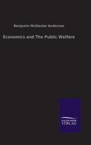 Economics and The Public Welfare-9783846046814