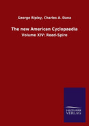 The new American Cyclopaedia : Volume XIV: Reed-Spire-9783846052105