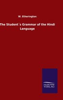 The Student's Grammar of the Hindi Language-9783846052617