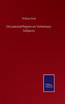 Occasional Papers on Veterinary Subjects-9783846059456