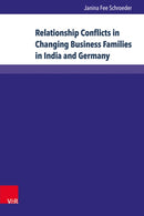Relationship Conflicts in Changing Business Families in India and Germany : Origins, Fields, and Coping Strategies-9783847107873