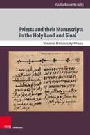 Monastic Manuscripts from the Eastern Mediterranean (Sinai, Jerusalem, Antioch) : Production, Use, and Contexts-9783847117520