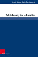 Polish Countryside in Transition : Quality of Life and Social Capital in Rural Areas-9783847118985