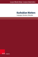 Kashubian Matters : Language, Literature, Education-9783847119227