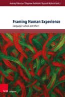 Framing Human Experience : Language, Culture and Affect-9783847119333