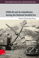 PORR AG and its Subsidiaries during the National Socialist Era-9783847119401