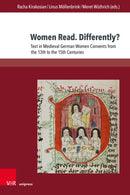 Women Read. Differently? : Text in Women Convents from the 13th to the 15th Centuries-9783847119456