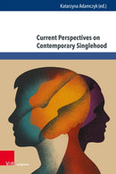 Current Perspectives on Contemporary Singlehood-9783847119630