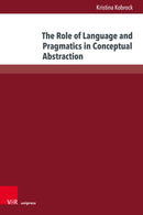 Role of Language and Pragmatics in Conceptual Abstraction