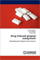 Drug induced gingival overgrowth-9783848433148