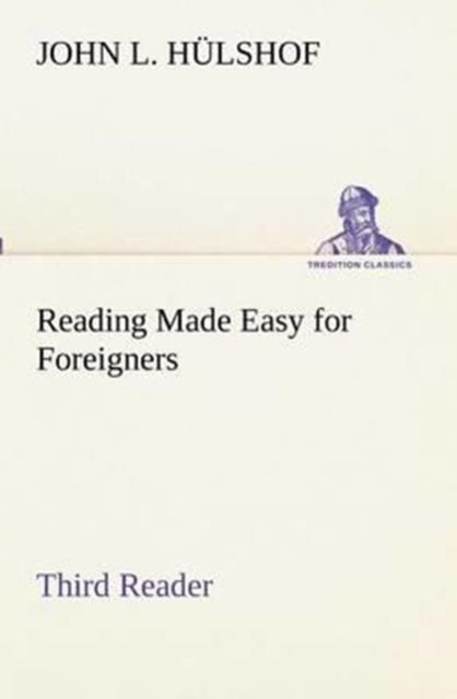 Reading Made Easy for Foreigners - Third Reader-9783849153564