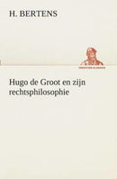 Hugo de Groot en zijn rechtsphilosophie-9783849539597