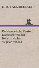 De Vegetarische Keuken Kookboek van den Nederlandschen Vegetariërsbond