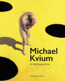 Michael Kvium : A Retrospective-9783858818492