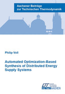 Automated Optimization-Based Synthesis of Distributed Energy Supply Systems-9783861304746