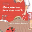 Manka, monka, mier komm, suchen wir ein Tier : Lesen! Raten! Reimen! Ein (Vor)-Lesebuch zur Sprachforderung-9783861968542