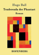 Tenderenda der Phantast : Roman-9783861992578