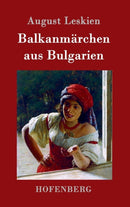 Balkanmarchen aus Bulgarien-9783861992783