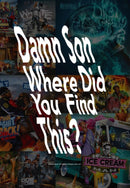 Damn Son Where Did You Find This? : A Book About Us Hiphop Mixtape Cover Art-9783863359775