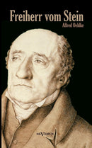 Freiherr vom Stein. Eine Biographie-9783863474485