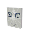 Zeit (Time) - From Durer to Bonvicini : Cat. Kunsthaus Zurich, in Cooperation with Musee International d'Horologie, La Chaux-de Fonds, and Arts at Cern-9783864424236