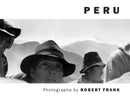 Robert Frank: Peru-9783865216922