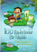 100 Kinderlieder Fur Ukulele : Beliebte Melodien & Hits Aus Film Und Tv-9783865438836