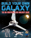Build Your Own Galaxy : The Big Unofficial Logo Builder's Book-9783868527773