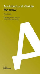 Moscow : Architectural Guide-9783869228341