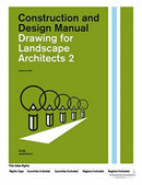 Drawing for Landscape Architects 2 : Perspective Views in History, Theory, and Practice (Student Edition)-9783869228532