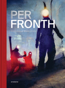 Per Fronth : Evolution of Melancholy-9783897906341