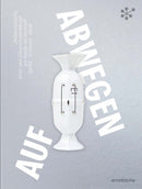 Gone Astray / Auf Abwegen : The Art of Gold- and Silversmithing on the Edge of Reason: Hollowware-Jewelry-Utensils/ Zeitgenossische Gold- und Silberschmiedekunst am Rande der Vernunft: Gefa? - Schmuck-9783897907003