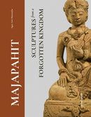 Majapahit : Sculptures from a Forgotten Kingdom-9783897907010