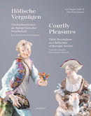 Courtly Pleasures